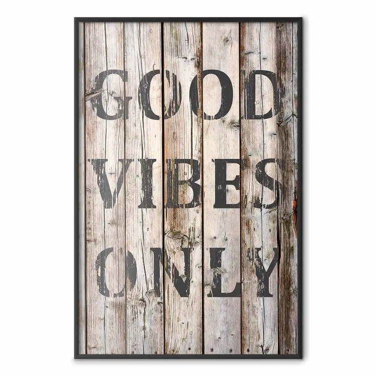 Retro: Good Vibes Only - English text on a background of wooden planks