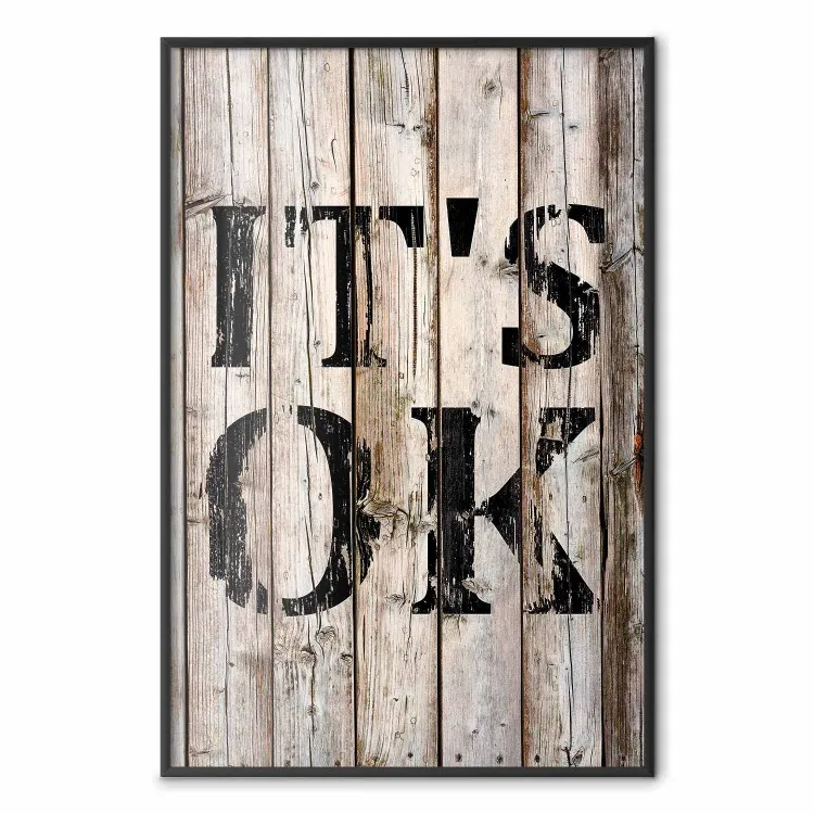 Retro: It's OK - black English text on a background of wooden planks