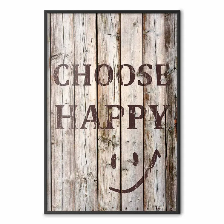 Choose Happy - black English text on a background of wooden planks